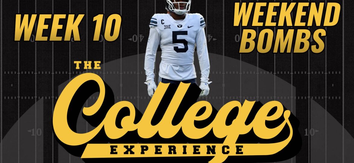 College Football Week 10 Weekend Bombs | The College Football Experience (Ep. 1505)