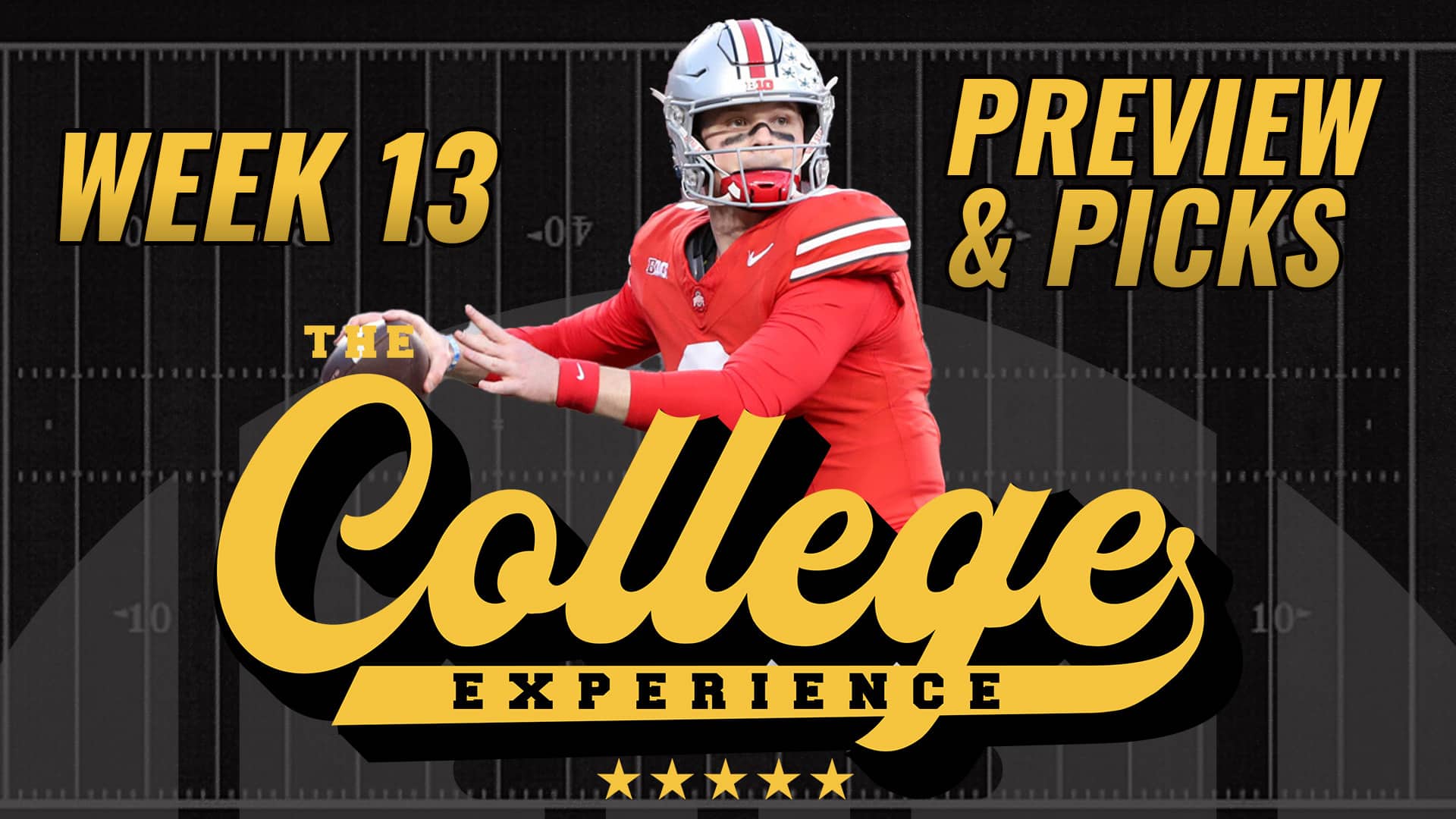 College Football Week 13 Preview & Picks | The College Football Experience (Ep. 1525)
