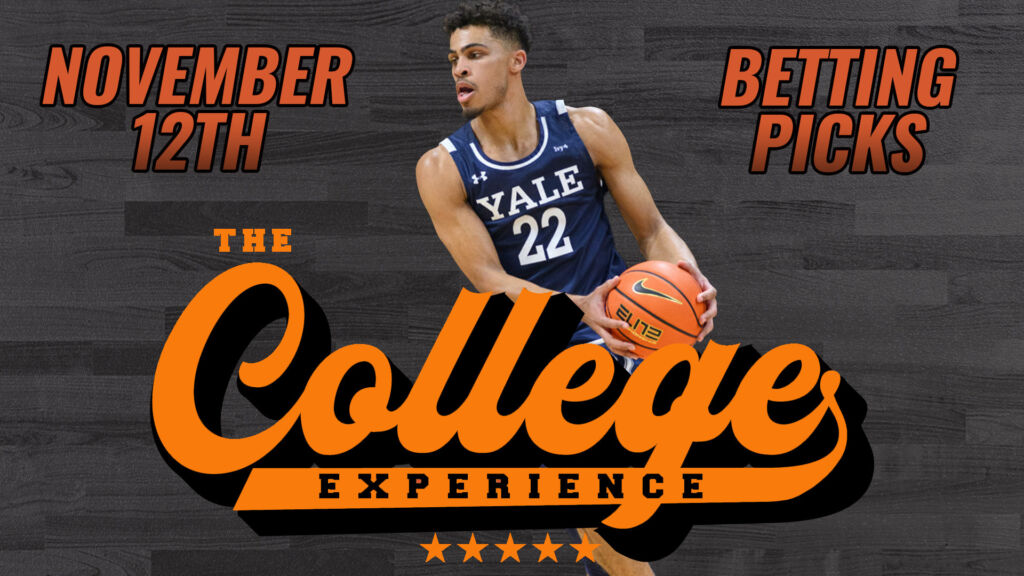 College Basketball Picks - Sunday, November 12th | The College Basketball Experience (Ep. 427)
