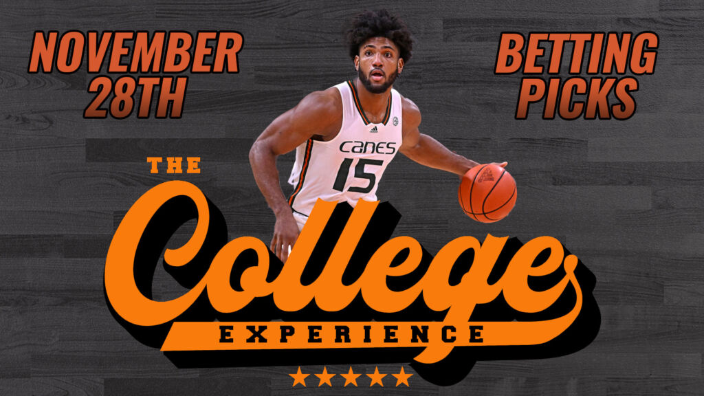 College Basketball Picks - Tuesday, November 28th | The College Basketball Experience (Ep. 444)