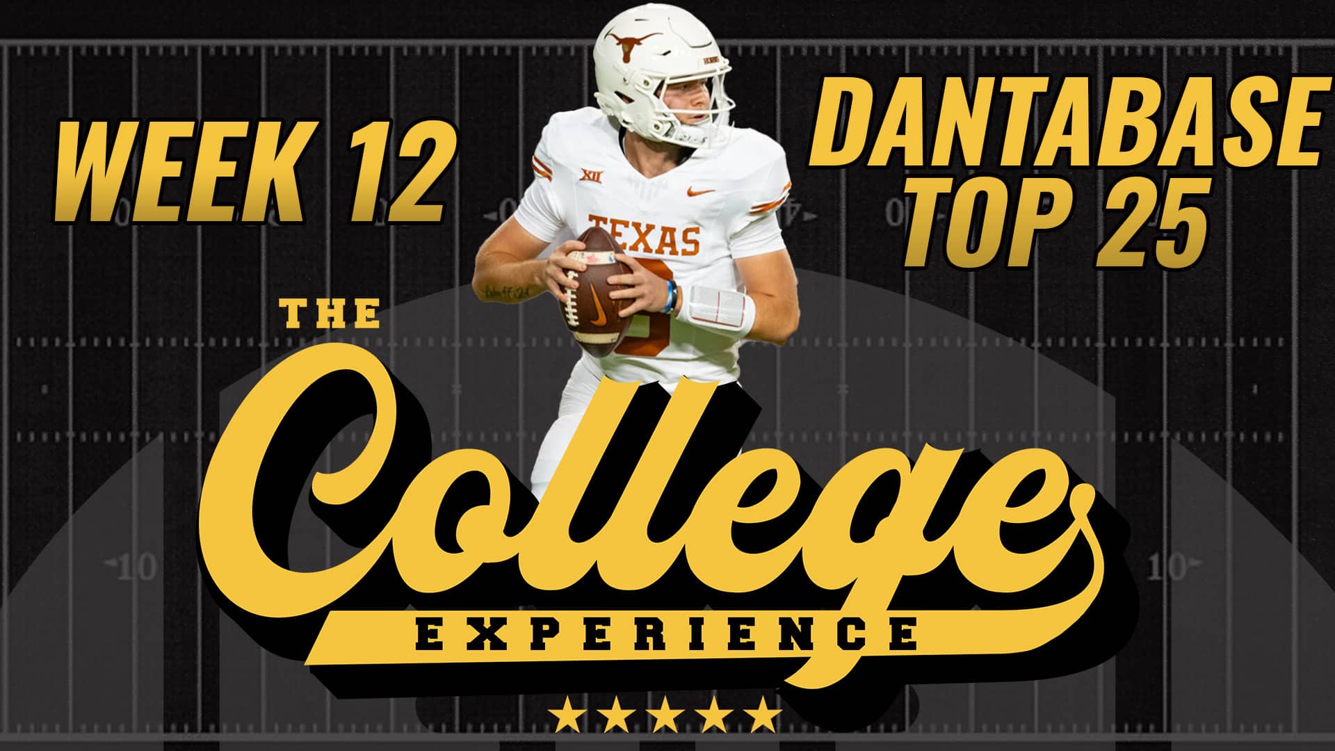 College Football Week 12 Dantabase Top 25 Rankings | The College Football Experience (Ep. 1519)