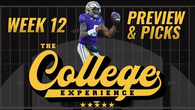 College Football Week 12 Preview & Picks | The College Football Experience (Ep. 1520)