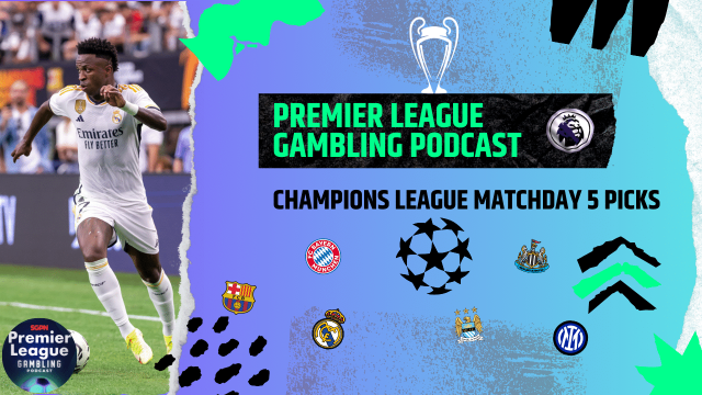 Champions League Matchday 5 Picks | Premier League Gambling Podcast (Ep.132)