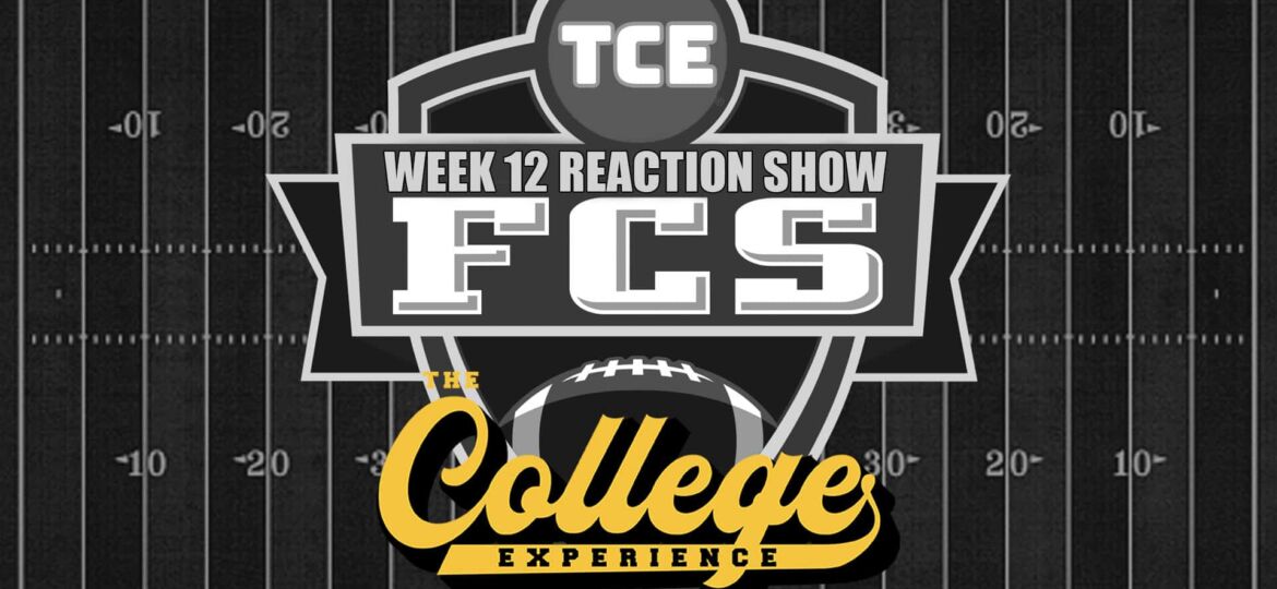 FCS College Football Week 12 Preview & Picks | The FCS College Football Experience (Ep. 40)