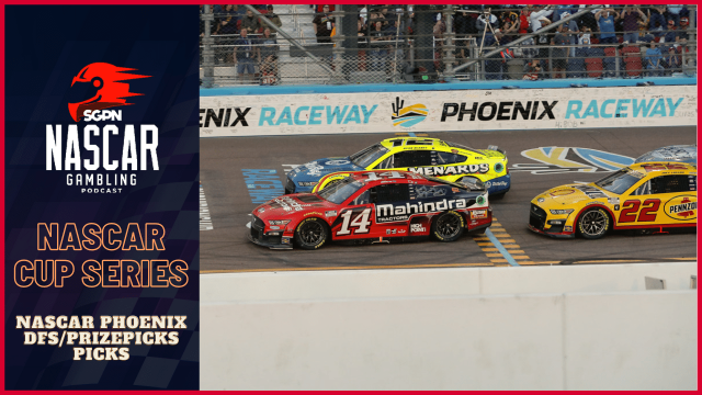 NASCAR Phoenix DFS/PrizePicks Plays 2023 I NASCAR Gambling Podcast (Ep. 299)
