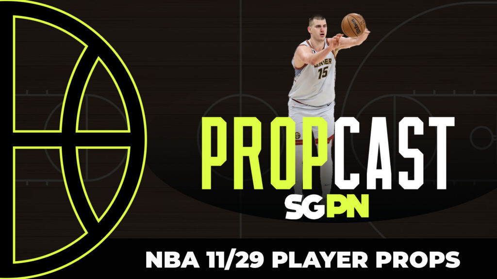 NBA Player Props - 11/29/23 | The Propcast (Ep. 243)