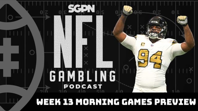 NFL Week 13 Morning Games Preview + Picks | NFL Gambling Podcast (Ep. 240)