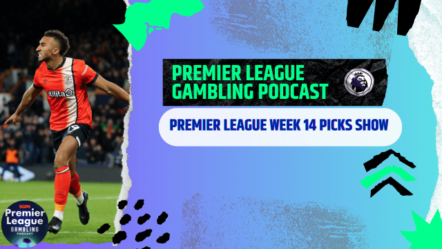Premier League Matchday 14 Picks | Premier League Gambling Podcast (Ep.133)