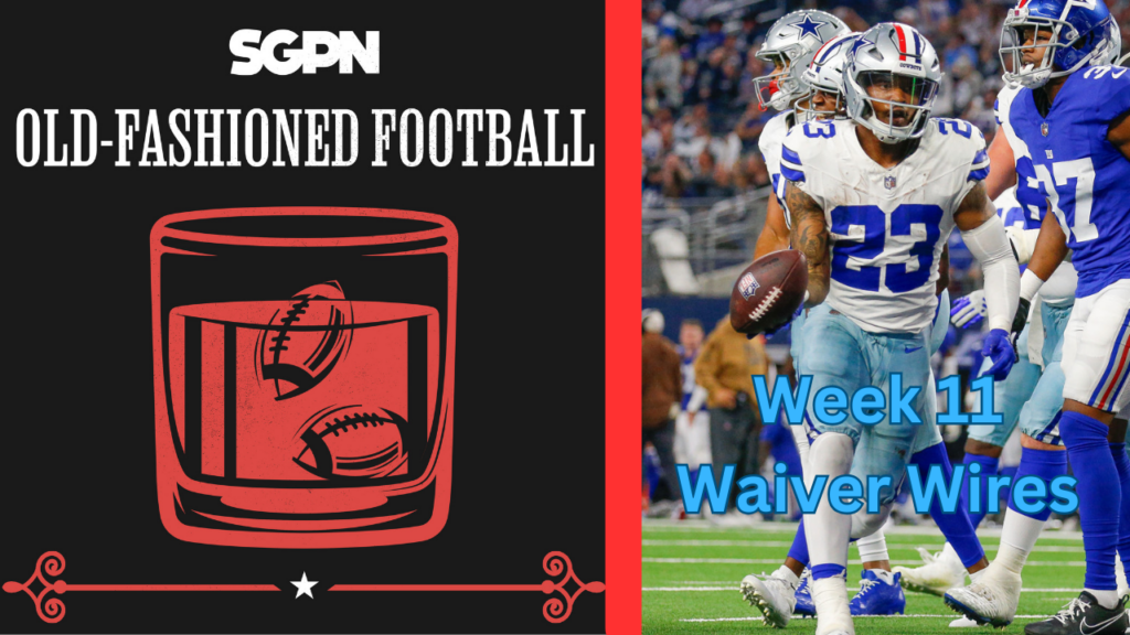 Fantasy Football Week 11 Waiver Wire | Old-Fashioned Football (Ep. 86)