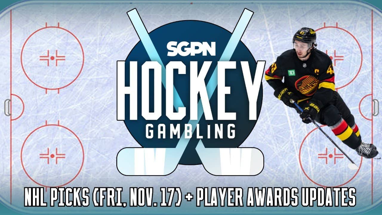 NHL Picks (Fri, Nov. 17th) + NHL Awards Updates | Hockey Gambling Podcast (Ep. 272)