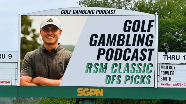 2023 RSM Classic DFS Picks | Golf Gambling Podcast (Ep. 322)