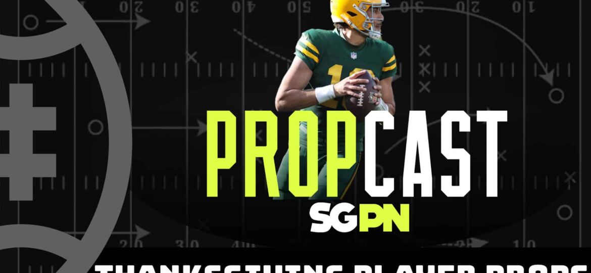 2023 NFL Thanksgiving Day Player Props | The Propcast (Ep. 241)