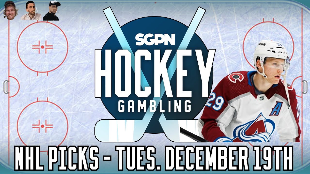 NHL Picks - Tuesday, December 19th - NHL Best Bets | Hockey Gambling Podcast (Ep. 288)