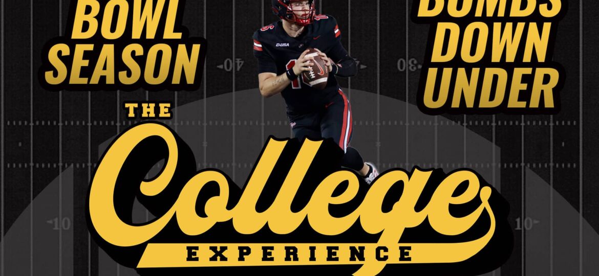 College Basketball & College Football Bombs Down Under | The College Football Experience (Ep. 1543)