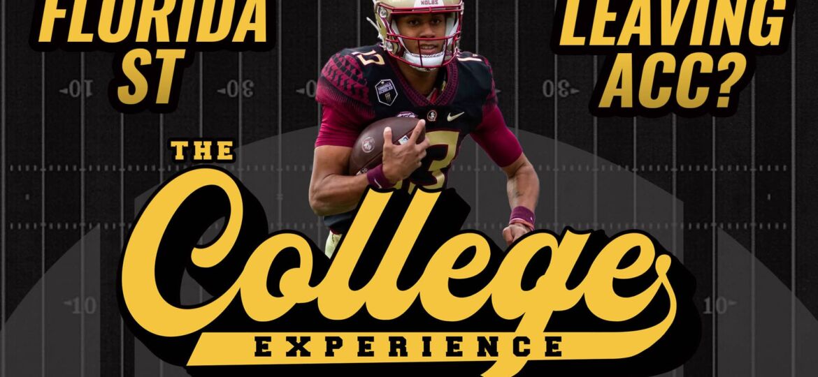 Florida State To Leave ACC? | The College Football Experience (Ep. 1546)