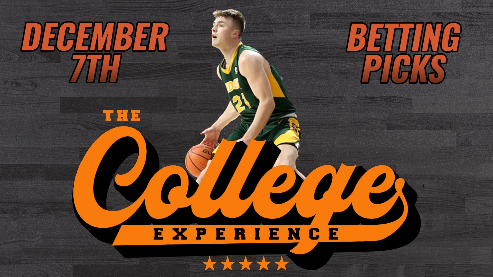 College Basketball Picks - Wednesday, December 7th | The College Basketball Experience (Ep. 453)