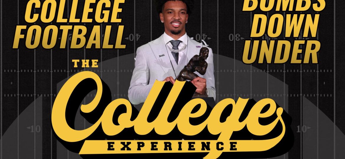 College Football & College Basketball Bombs Down Under | The College Football Experience (Ep. 1540)