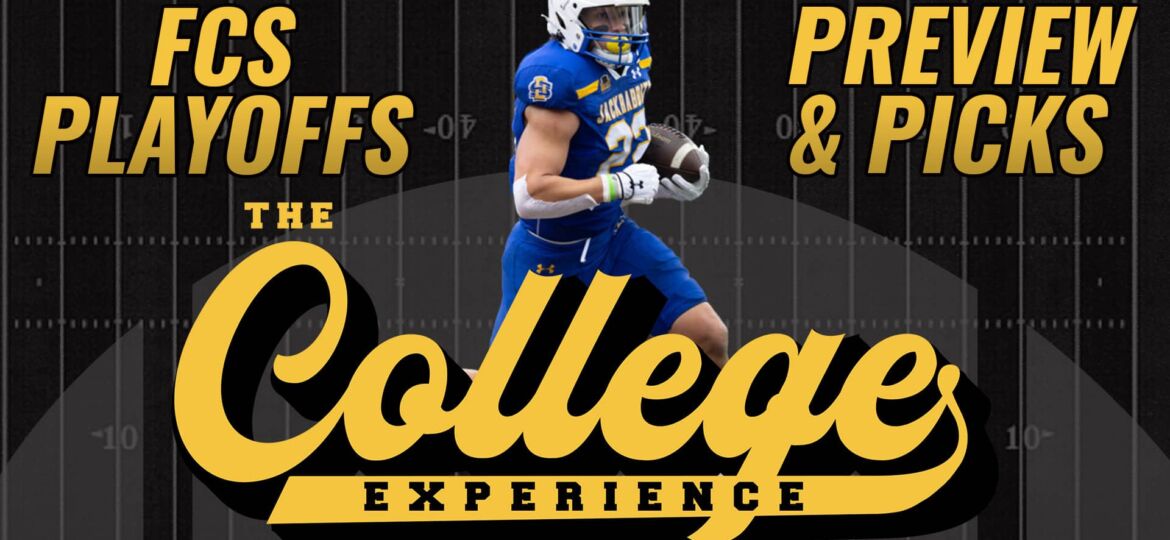 FCS College Football Playoffs Preview, Picks & Recap | The FCS College Football Experience (Ep. 43)