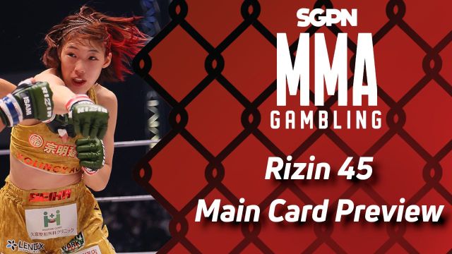Rizin 45 Betting Guide Part 2 (Older Than Chalkx) | MMA Gambling Podcast (Ep.477)