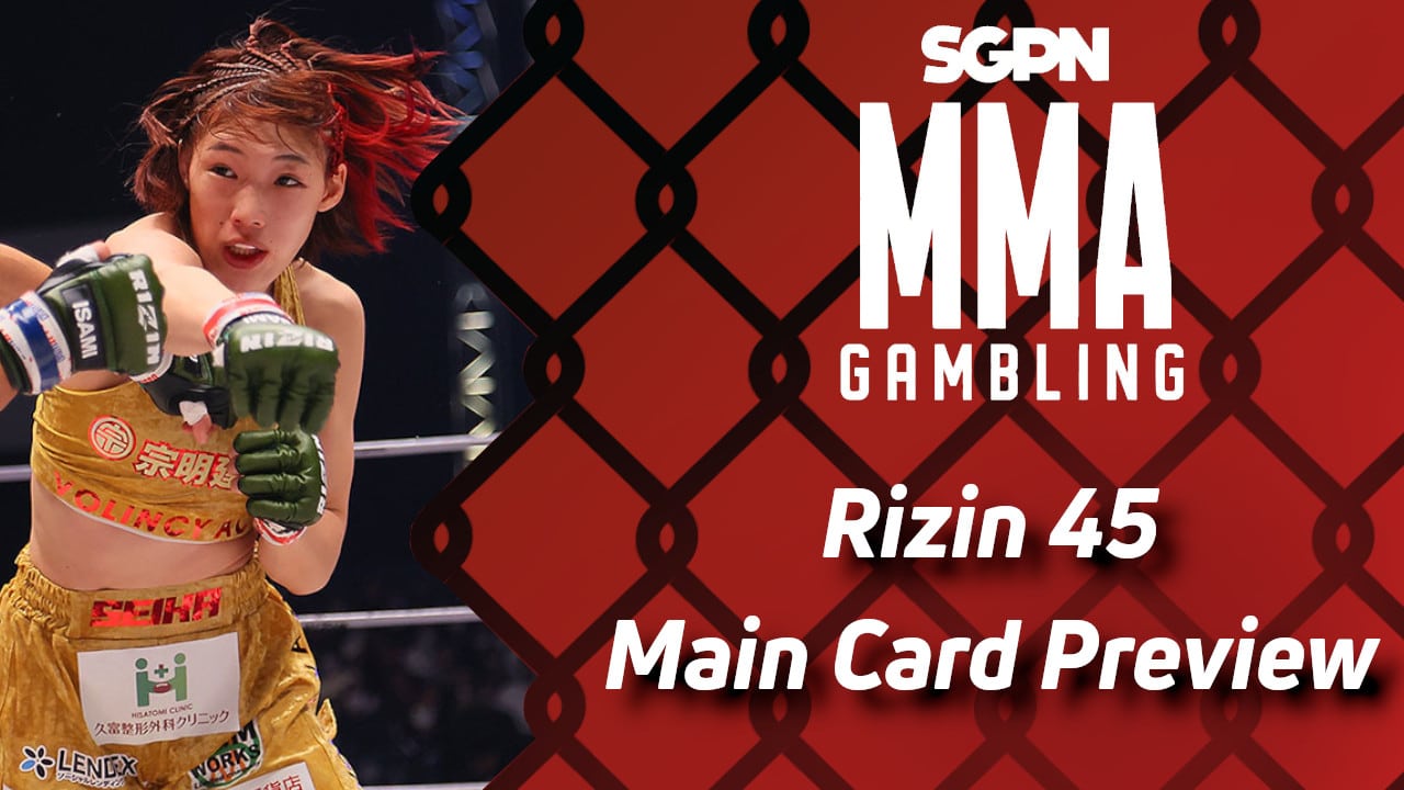 Rizin 45 Betting Guide Part 2 (Older Than Chalkx) | MMA Gambling Podcast (Ep.477)