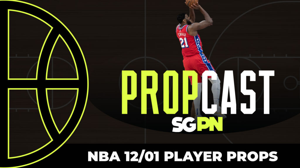 NBA Player Props - 12/01/23 | The Propcast (Ep. 245)