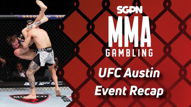 UFC Austin Recap (Undeniable is Easier Than Akhalkalakets) | MMA Gambling Podcast (Ep.462)