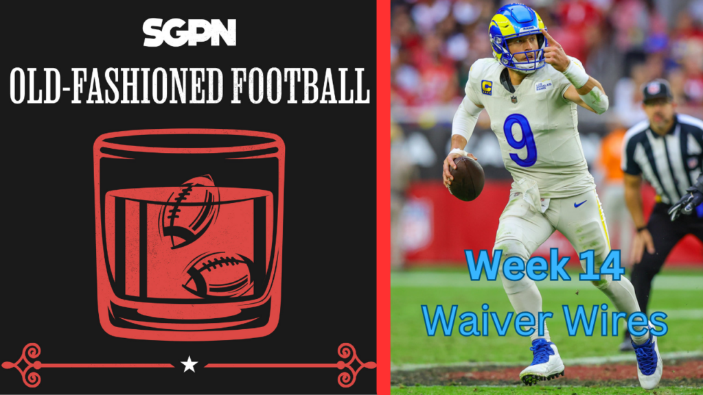 Fantasy Football Week 14 Waiver Wire | Old-Fashioned Football (Ep. 92)