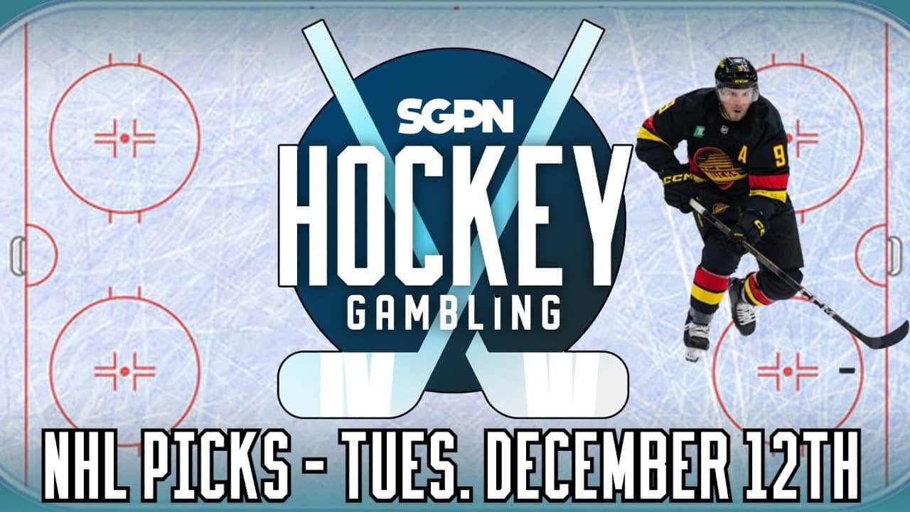 NHL Picks - Tuesday, December 12th - NHL Best Bets (Ep. 284)