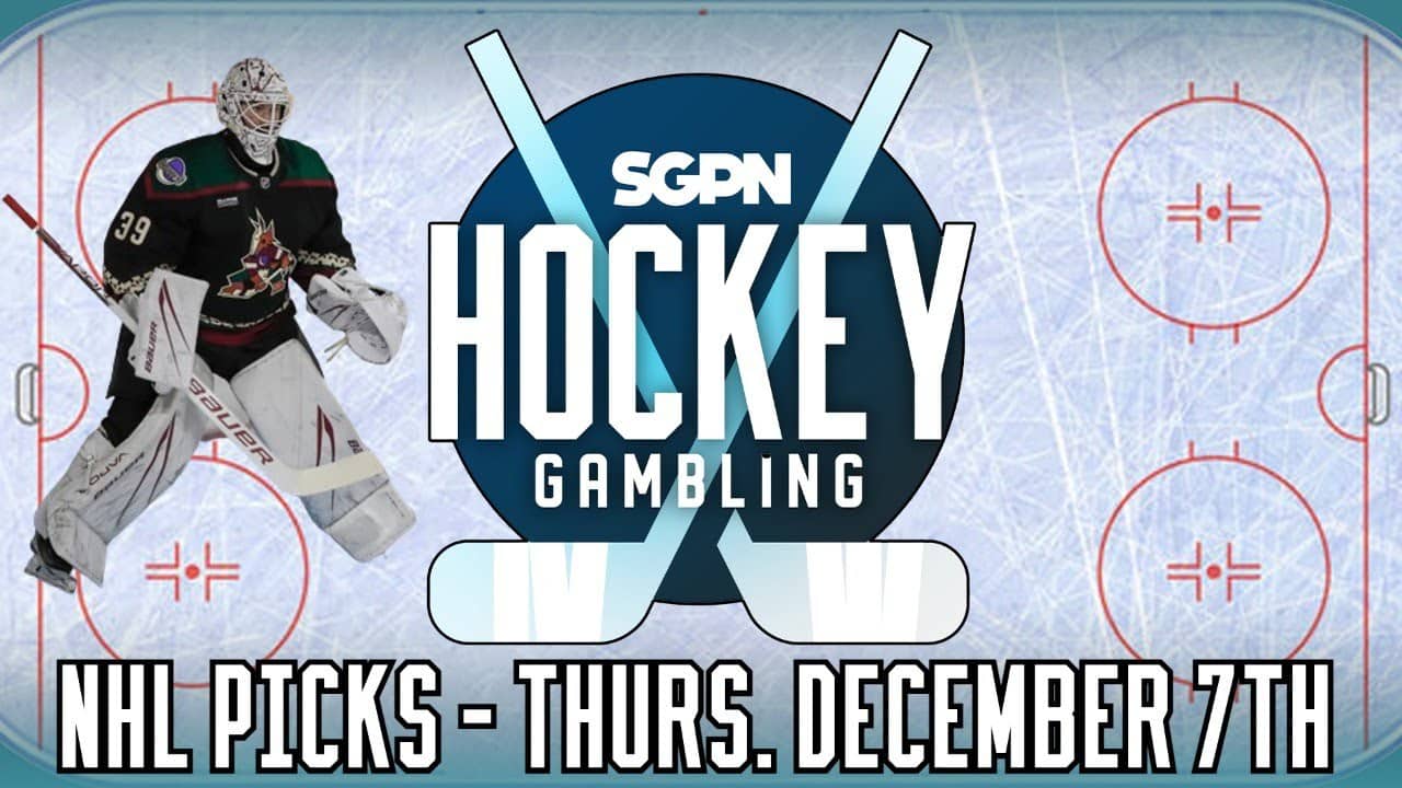 NHL Picks - Thursday, Dec. 7 - NHL Best Bets | Hockey Gambling Podcast (Ep. 281)