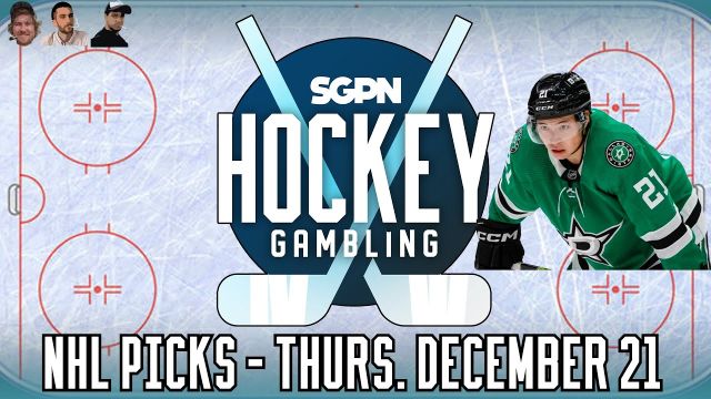 NHL Picks - Thursday, December 21st - NHL Best Bets | Hockey Gambling Podcast (Ep. 290)