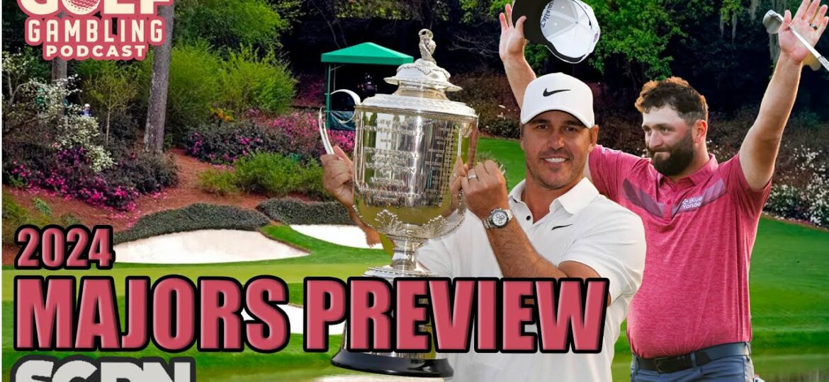 2024 Major Championship Picks & Preview w/ Matt Gannon and Brian Kirschner | Golf Gambling Podcast (Ep. 332)