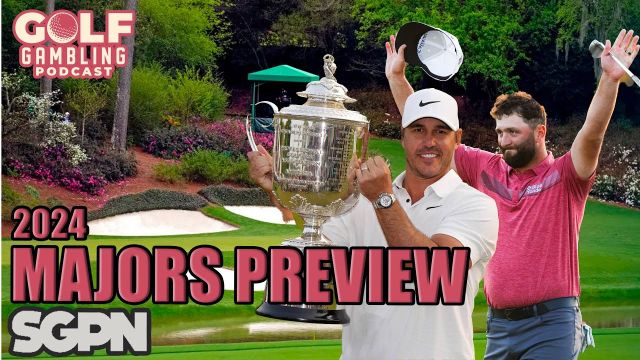 2024 Major Championship Picks & Preview w/ Matt Gannon and Brian Kirschner | Golf Gambling Podcast (Ep. 332)