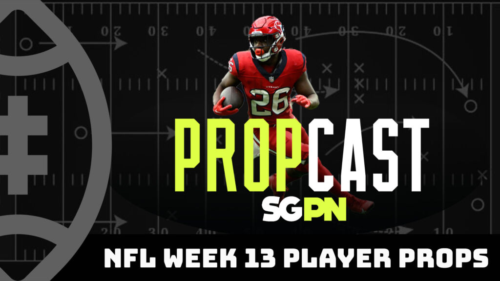 NFL Week 13 Player Props | The Propcast (Ep. 246)