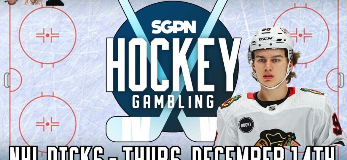 NHL Picks - Thursday, December 14th - NHL Best Bets | Hockey Gambling Podcast (Ep. 286)