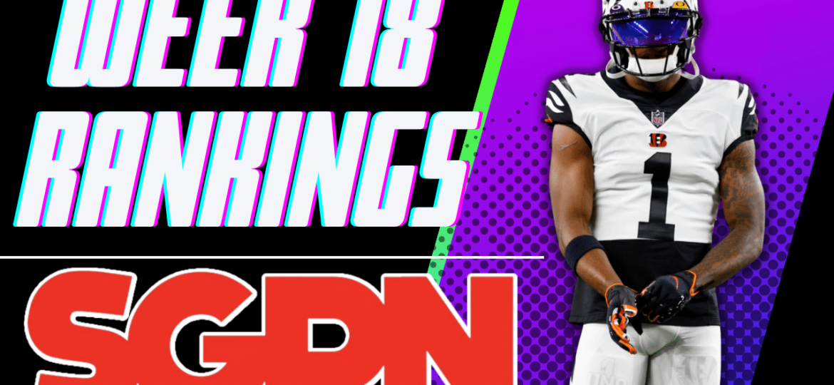 Week 18 Fantasy Football Rankings