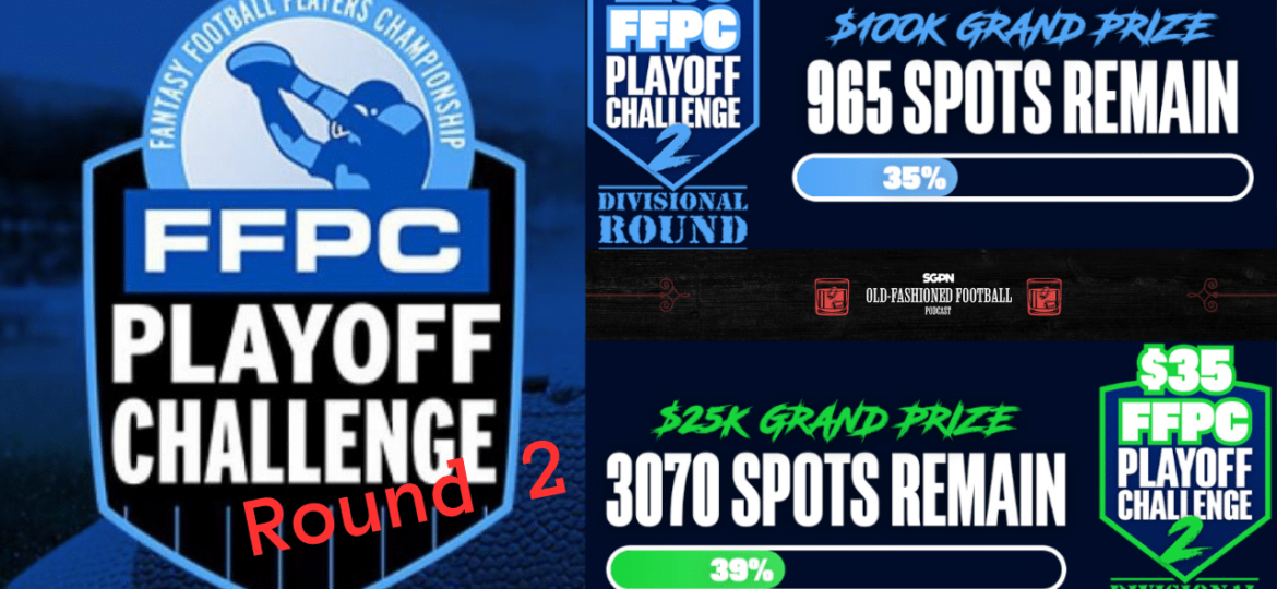 FFPC Playoff Challenge Round 2 Lineups, Strategies, and More | Old-Fashioned Football (Ep. 103)