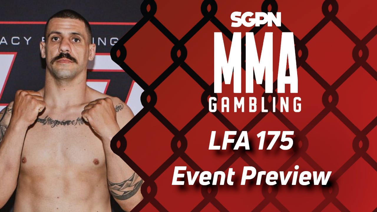 LFA 175 Betting Guide (Short Queens Are OK | MMA Gambling Podcast (Ep.492)