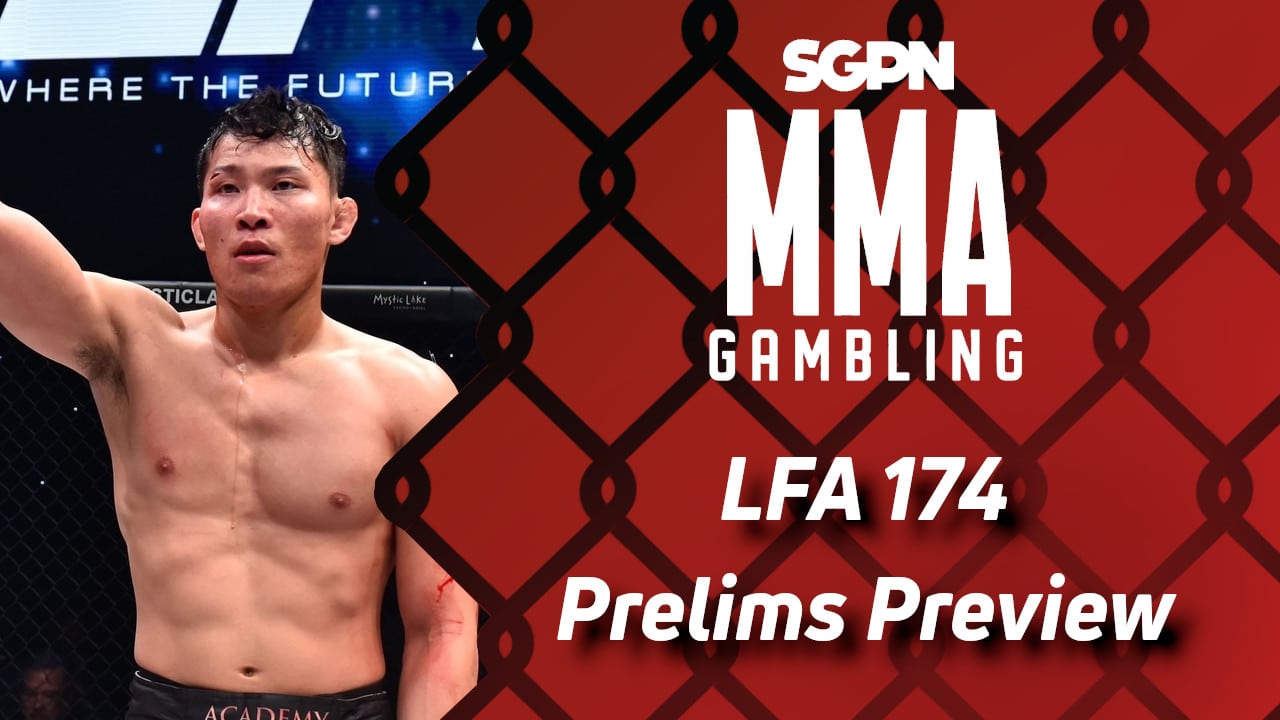 LFA 174 Betting Guide Part 2 (Weird Oblique Kicks) | MMA Gambling Podcast (Ep.481)