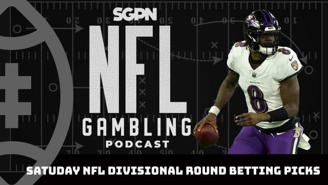 NFL Divisional Round Preview: Saturday Game Previews + Picks | NFL Gambling Podcast (Ep. 272)