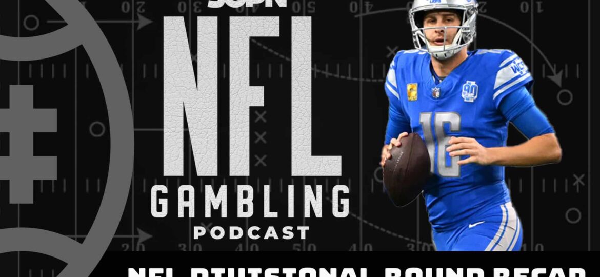 2024 NFL Divisionional Round Weekend Recap | NFL Gambling Podcast (Ep. 274)