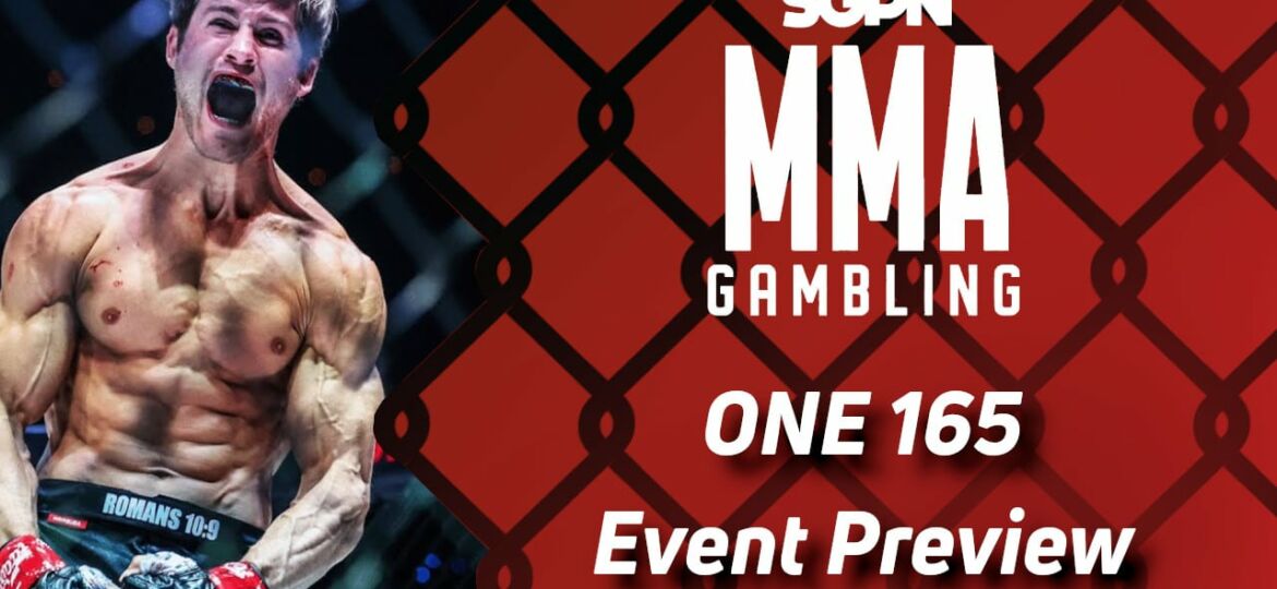 ONE 165 Betting Guide (Bad Bones) | MMA Gambling Podcast (Ep.493)