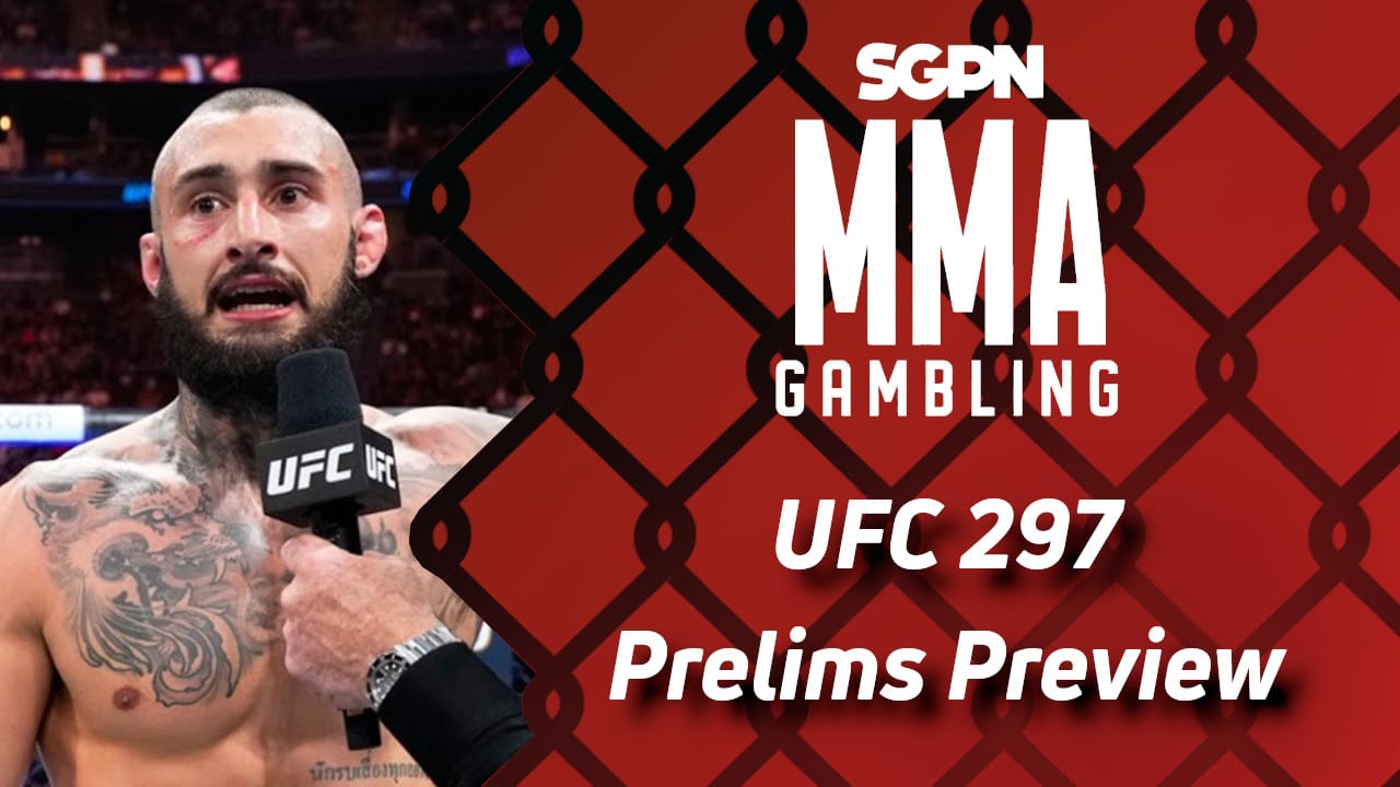 UFC 297 Prelims Betting Guide (Hey Serhiy, Play Webster) | MMA Gambling Podcast (Ep.488)