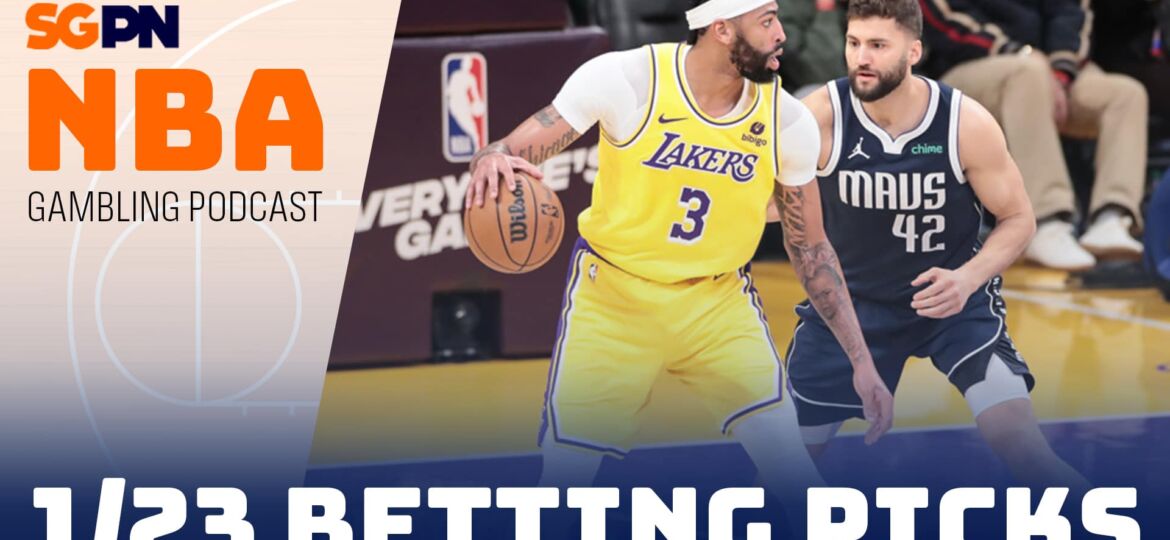 NBA Betting Picks – 1/23/24 | NBA Gambling Podcast (Ep. 663)