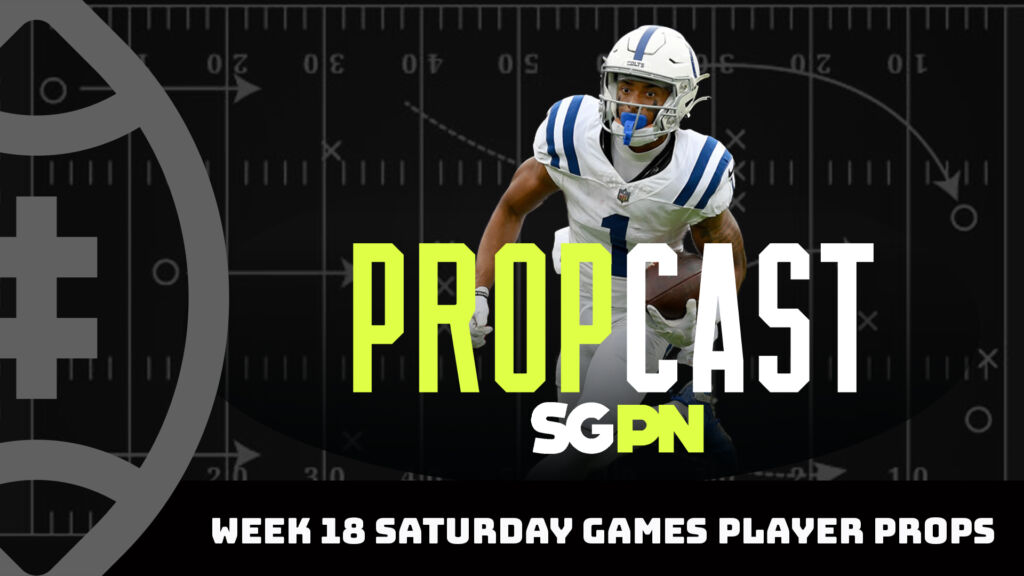NFL Week 18 Saturday Night Player Props + Contract Incentives | The Propcast (Ep. 260)