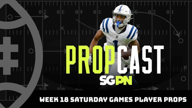 NFL Week 18 Saturday Night Player Props + Contract Incentives | The Propcast (Ep. 260)
