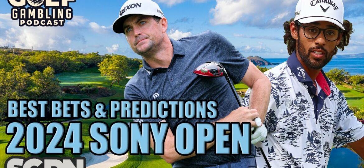 2024 Sony Open Picks & Predictions | Golf Gambling Podcast (Ep. 340)