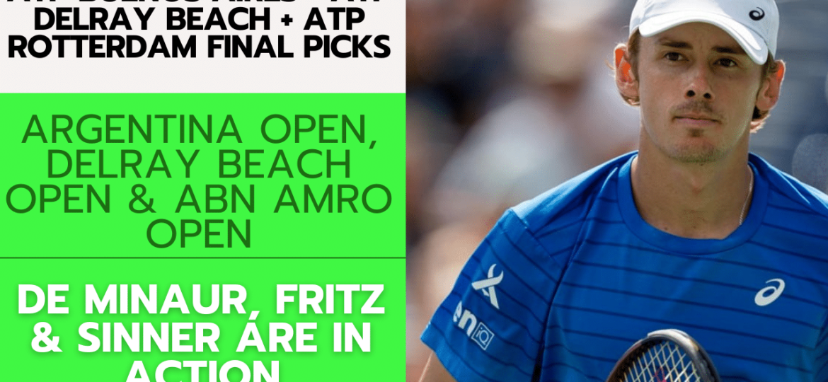 ATP Buenos Aires + ATP Delray Beach + ATP Rotterdam Final Picks – 2/18/24 | Tennis Gambling Podcast (Ep. 224)