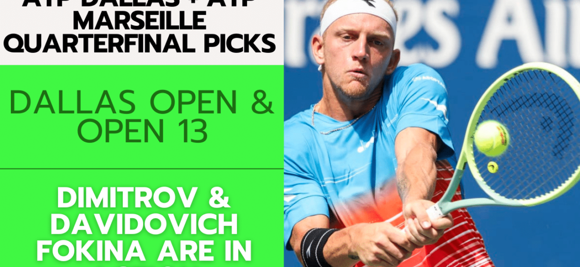 ATP Cordoba + ATP Dallas + ATP Marseille Quarterfinal Picks
