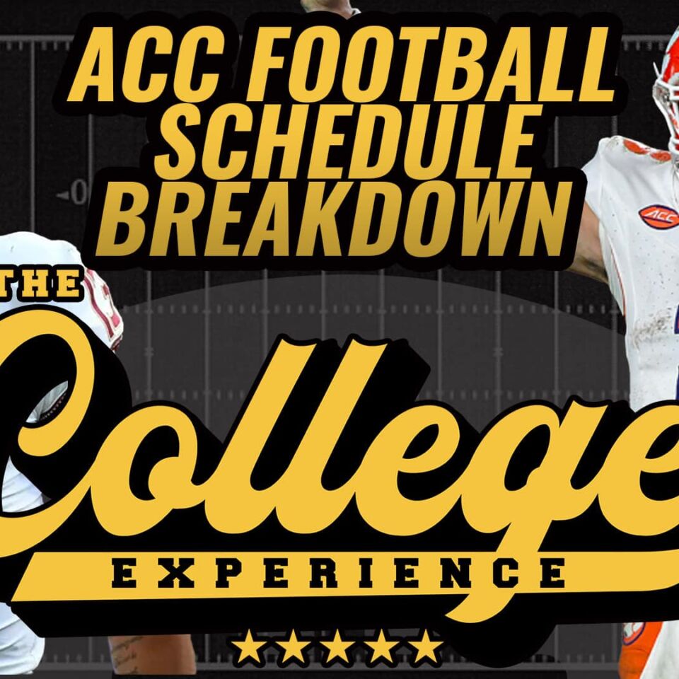 ACC 2024 Schedule Release Breakdown & Reaction | The College Football Experience (Ep. 1558)