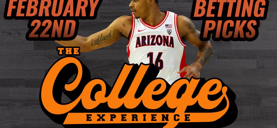 College Basketball Picks - Thursday, February 22nd | The College Basketball Experience (Ep. 543)